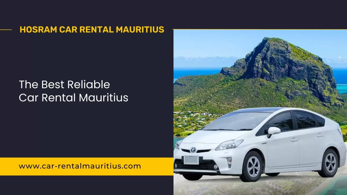 The Best Reliable Car Rental Mauritius